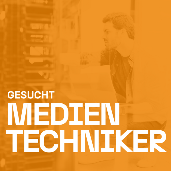 Medientechniker gesucht
